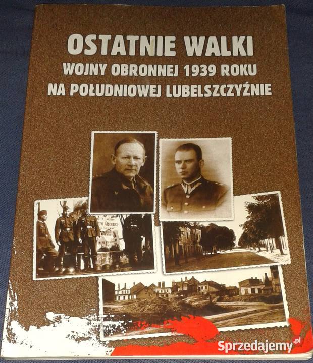 Ostatnie walki Wojny Obronnej 1939 roku na Chełm