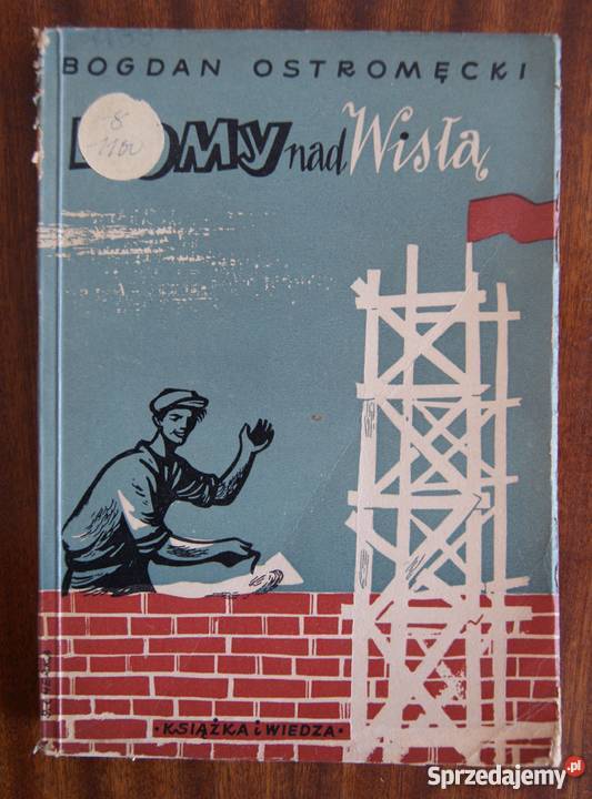 Bogdan Ostromęcki Domy Wisłą 1950