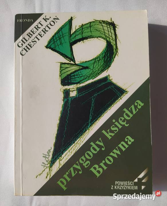Przygody księdza Browna Gilbert Keith Chesterton Hajnówka