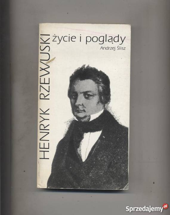 Henryk RzewuskiŻycie i poglądy Pozostałe zachodniopomorskie Szczecin