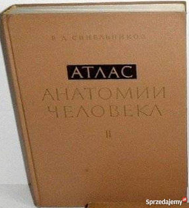ATLAS ANATOMII CZŁOWIEKA TOM II SINIELNIKOW RD Książki naukowe i popularnonaukowe Koszalin