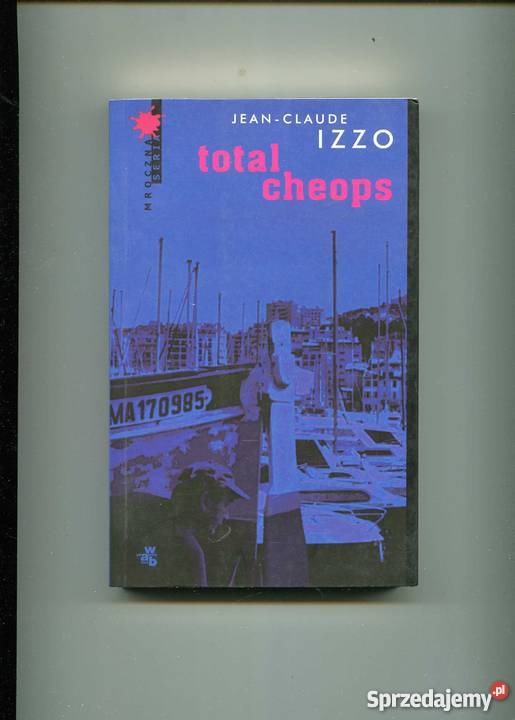 Total Cheops Izzo Proza i poezja