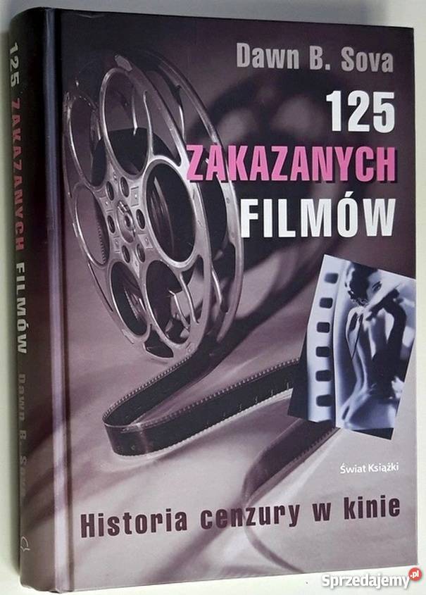 125 ZAKAZANYCH FILMÓW SOVA B DAWN Książki naukowe i popularnonaukowe Kraków sprzedam