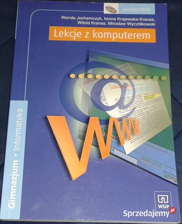Lekcje z komputerem W Jochemczy M Wyczółkowski miękka Chełm sprzedam