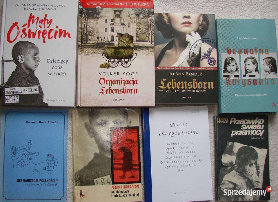 Lebensborn niemieckie ludobójstwo na polskich Książki naukowe i popularnonaukowe sprzedam