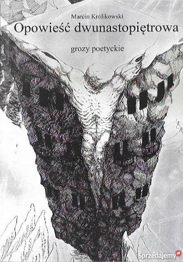 OPOWIEŚĆ DWUNASTOPIĘTROWA GROZY POETYCKIE podkarpackie Rzeszów