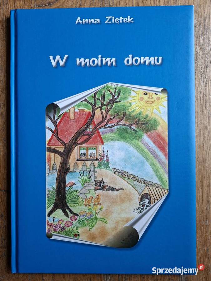 W moim domu Anna Ziętek Książki dla dzieci Kraków sprzedam
