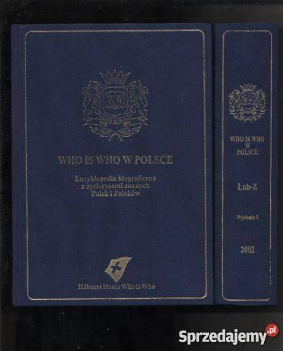 Who is who w Polsce Encyklopedia biograficzna z zachodniopomorskie Szczecin sprzedam