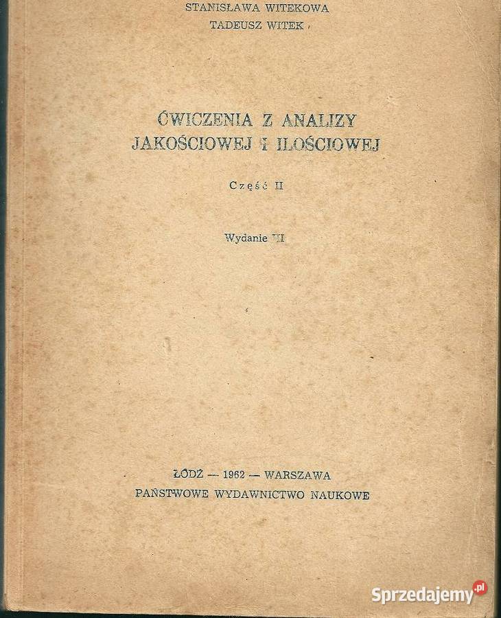 Ćwiczenia z analizy jakościowej i ilościowej łódzkie Łódź