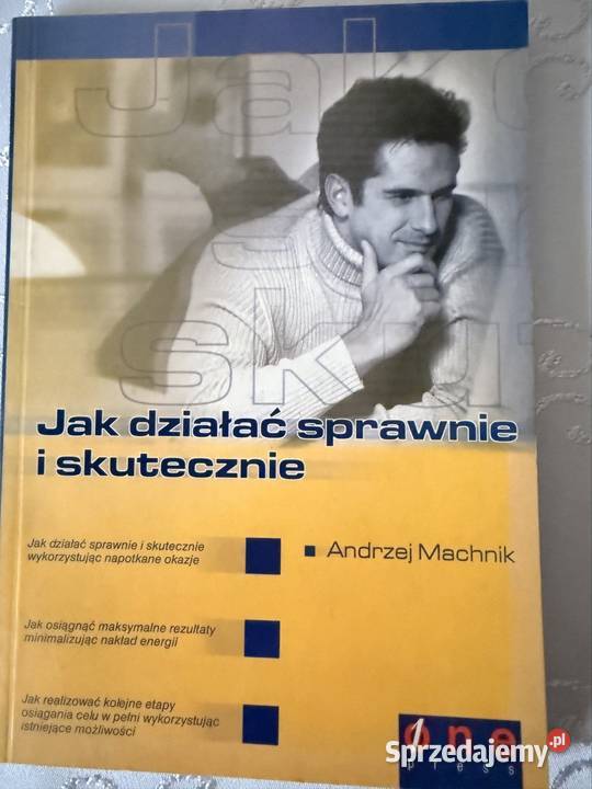 Działać Sprawnie i Skutecznie Autor Andrzej Czerwionka-Leszczyny