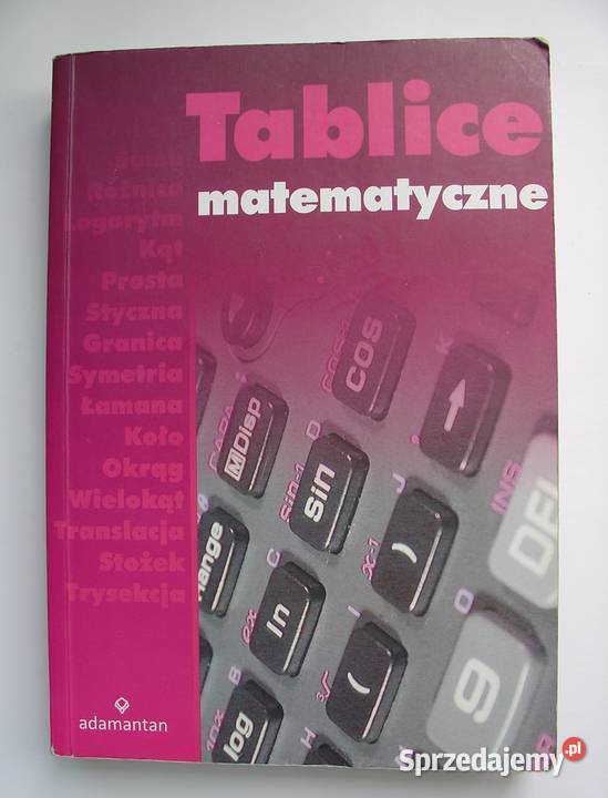 Tablice matematyczne Praca zbiorowa red Witold Łódź