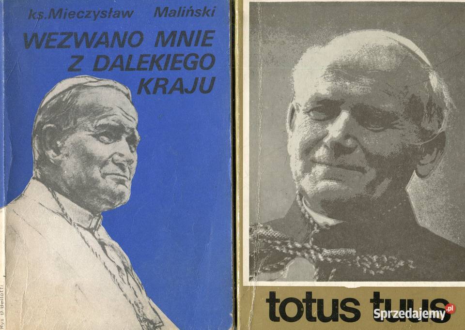 Totus Tuus Papież Jan Paweł IIWezwano mnie z Szczecin