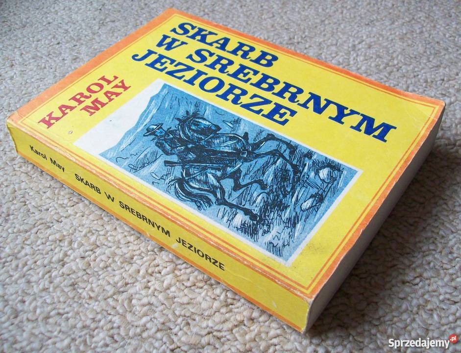 Skarb w srebrnym jeziorze Karol May Warszawa