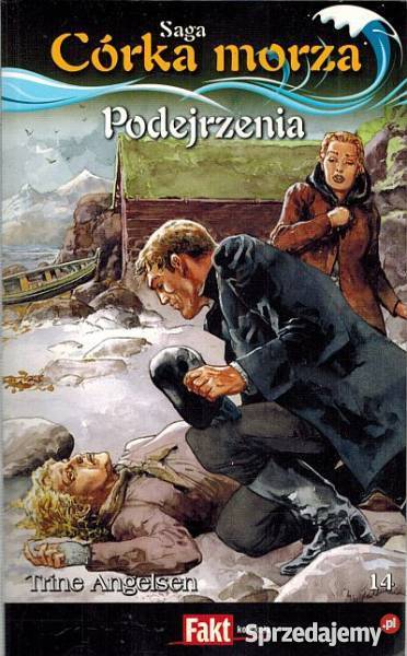 SAGA CÓRKA MORZA TOM 14 PODEJRZENIA