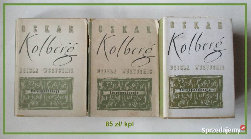 OKolberg DziełaKorespondencja etnografia folklor Łódź