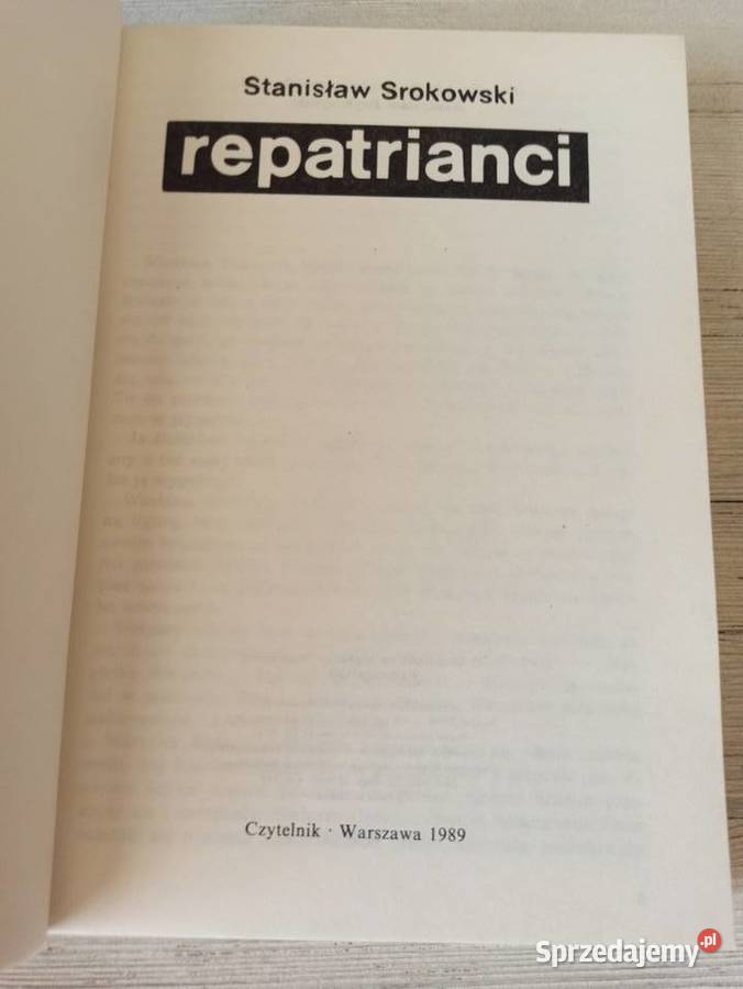 Repatrianci Stanisław Srokowski CZYTELNIK 1989 Bielsko-Biała sprzedam