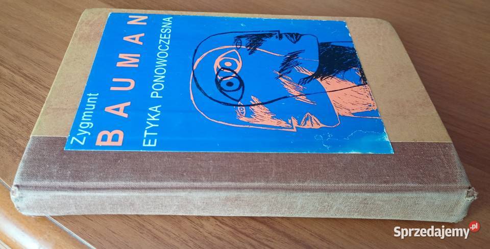 Etyka ponowoczesna Zygmunt Bauman twarda 1996