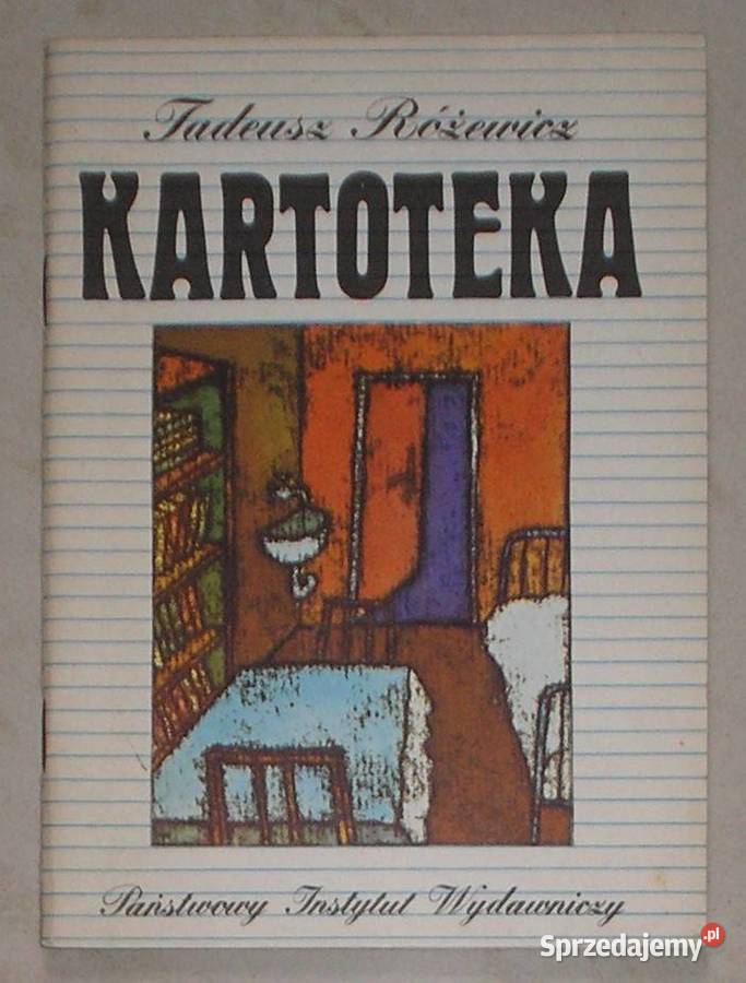 Kartoteka Tadeusz Różewicz Rok wydania 1988 Kraków