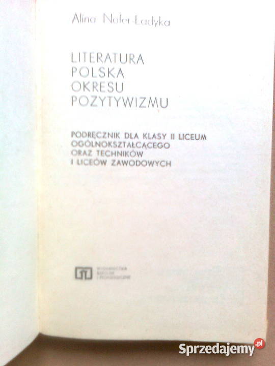Literatura polska okresu pozytywizmu kl II LO Warszawa