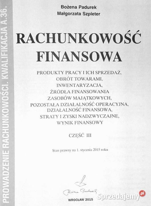 Rachunkowość finansowa Bożena Padurek Małgorzata Chełm sprzedam