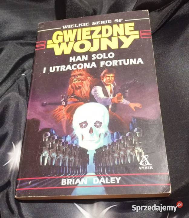 Gwiezdne wojny Han Solo i utracona fortuna Brian Kultura i Rozrywka Poznań