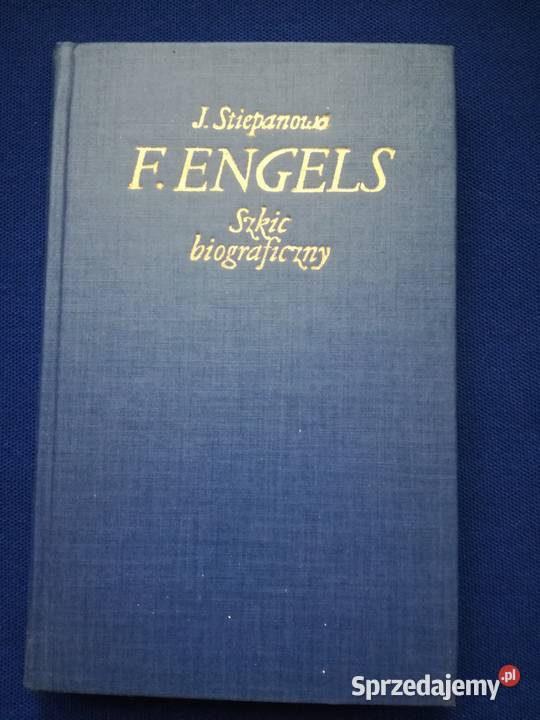 FEngels szkic biograficzny J Stiepanowa Łódź