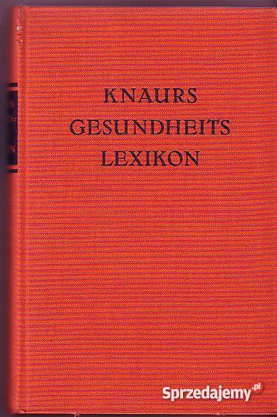 863 KNAURS GESUNDHEITS LEXIKON EIN FUHRER FUR AL Czyrna