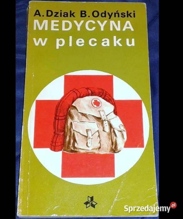 Medycyna w plecaku Artur Dziak Bogdan Odyński lubelskie Chełm