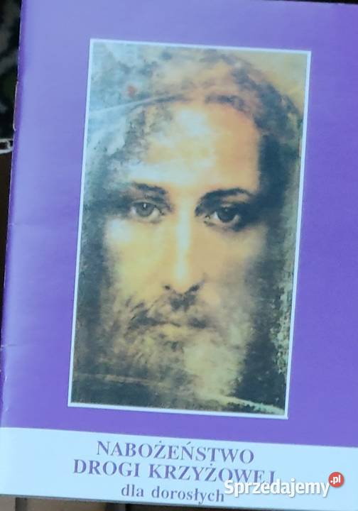 Nabożeństwo Drogi Krzyżowej dorosłych ISBN 8372160279 Książki i Podręczniki Gorzów Wielkopolski