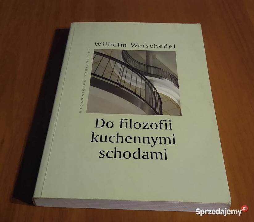 Do filozofii kuchennymi schodami Wilhelm Gdańsk