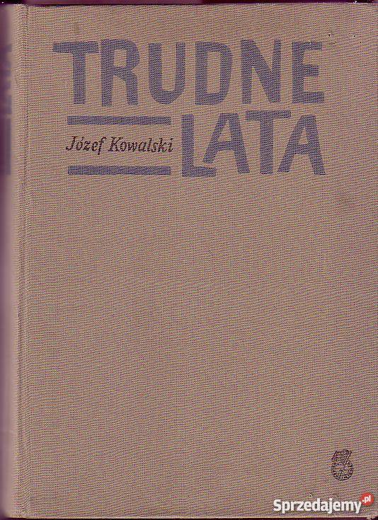 2670 TRUDNE LATA JÓZEF KOWALSKI PROBLEMY ROZWOJU Czyrna