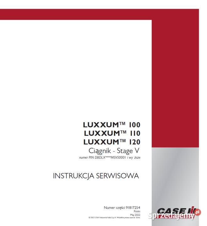 CASE LUXXUM 100 110 120 STAGE V 2022R instrukcja Rok wydania 2022 Poradniki, albumy i reportaże Gdańsk