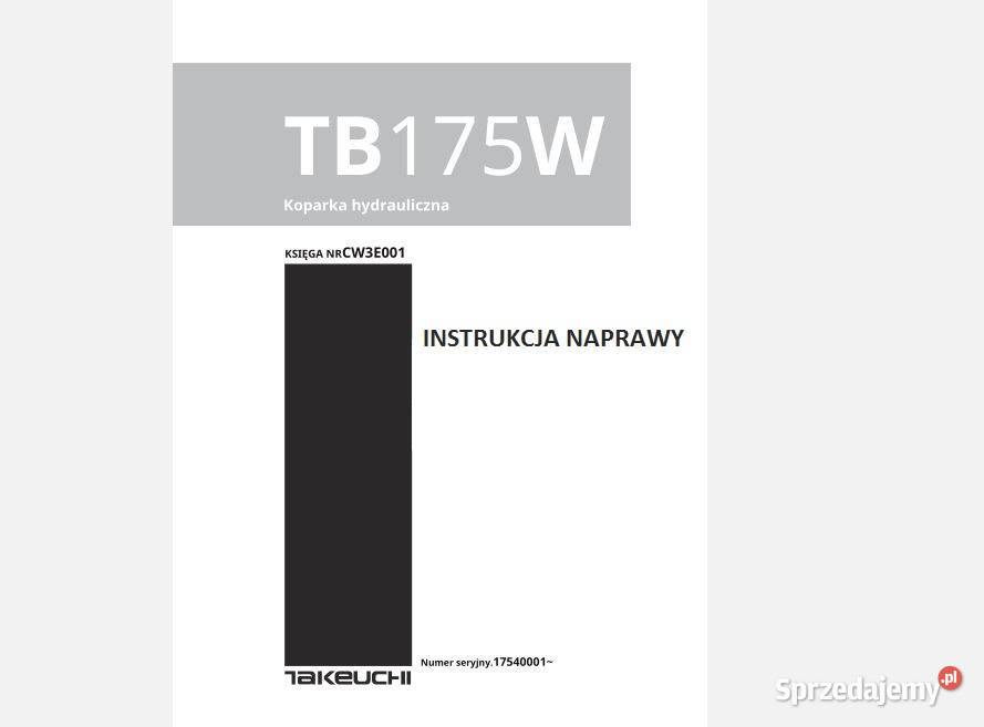 TAKEUCHI TB175W instrukcja napraw świętokrzyskie Kielce sprzedam