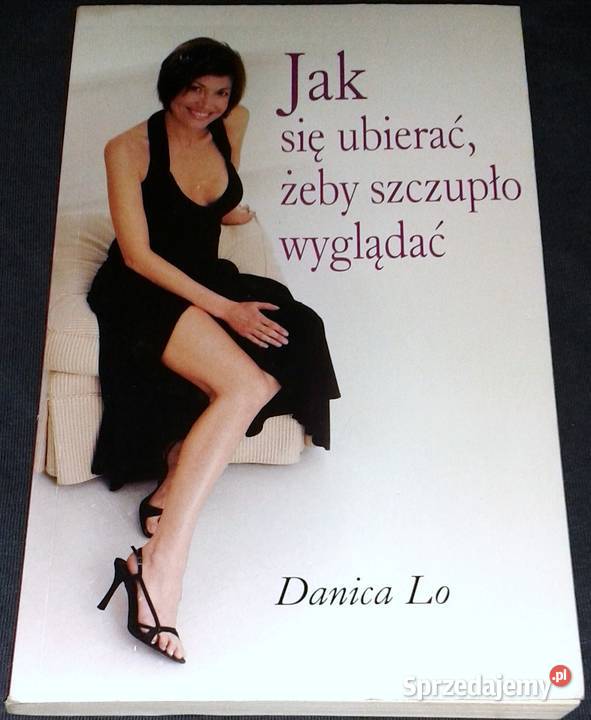 się ubierać żeby szczupło wyglądać Danica Lo Chełm