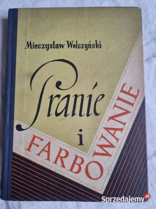Pranie i farbowanie MIECZYSŁAW WOLCZYŃKI Osięciny