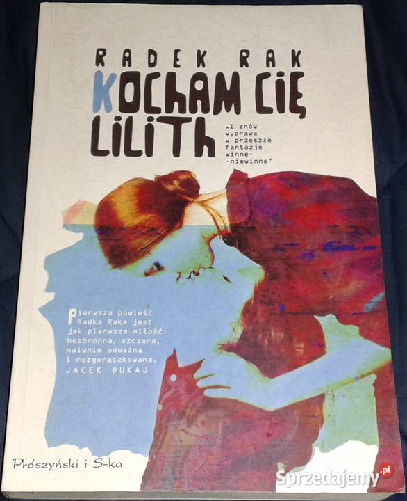 Kocham cię Lilith Radek Rak Chełm