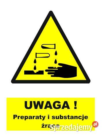 Naklejka Uwaga Preparaty i substancje żrące Biuro małopolskie Kamionna