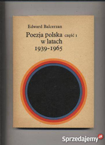 Poezja Polska W Latach 1939-1965 Cz.I Szczecin - Sprzedajemy.pl