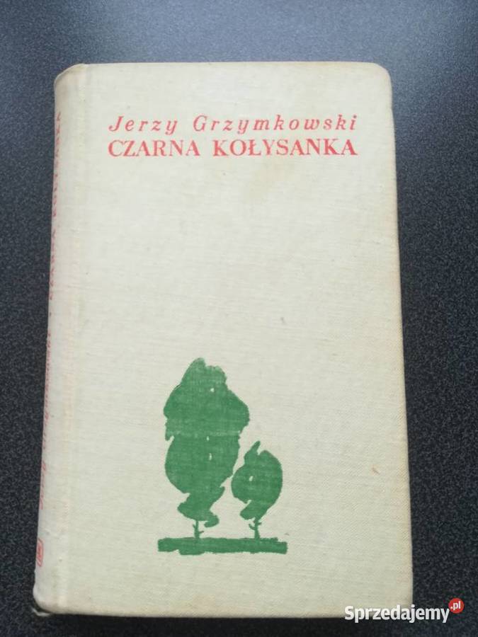 Jerzy Grzymkowski Czarna kołysanka literatura