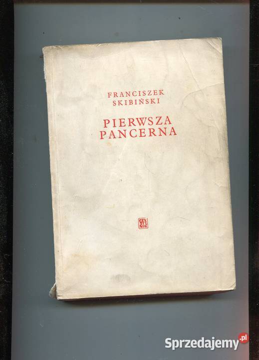 Pierwsza pancerna Franciszek Skibiński Szczecin