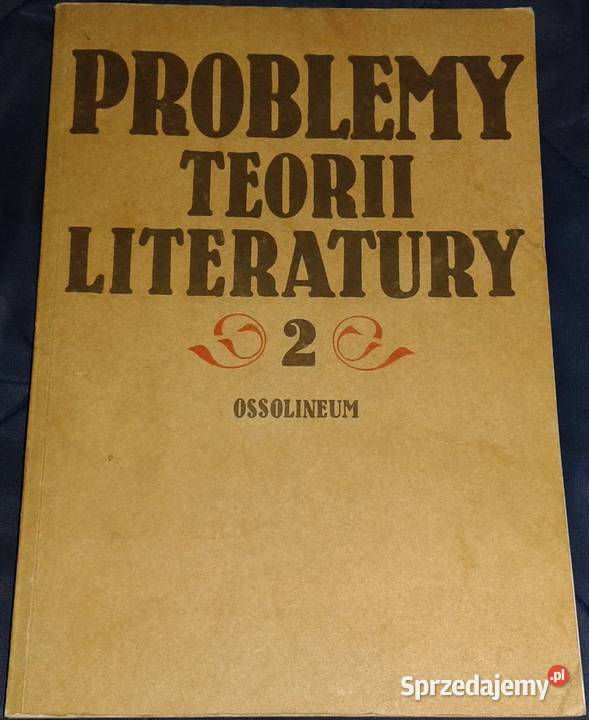 Problemy teorii literatury Roman W Ingarden