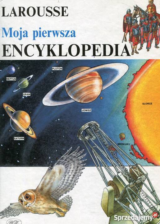 Moja pierwsza encyklopedia Larousse zachodniopomorskie Szczecin sprzedam