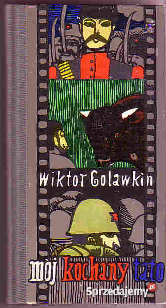 3862 MÓJ KOCHANY TATO WIKTOR GOLAWKIN Czyrna