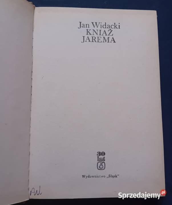 Jan Widacki Kniaź jarema Śląsk 1984 r Wydanie I