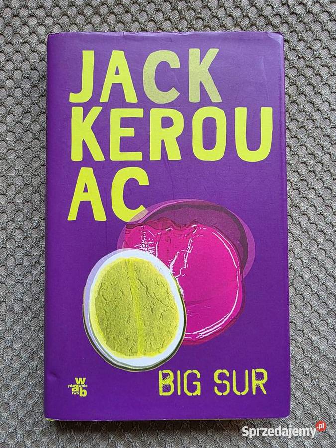 Jack Kerouac Big Sur Kraków