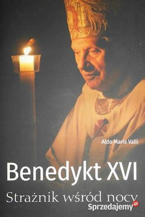 Benedykt XVI Strażnik Aldo Maria Valli