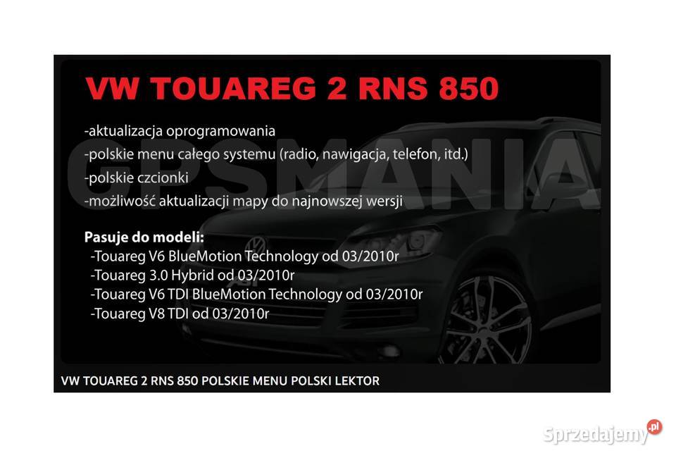 Najnowsza mapa VW TOUAREG RNS 850 Nawigacja 7P Łódź
