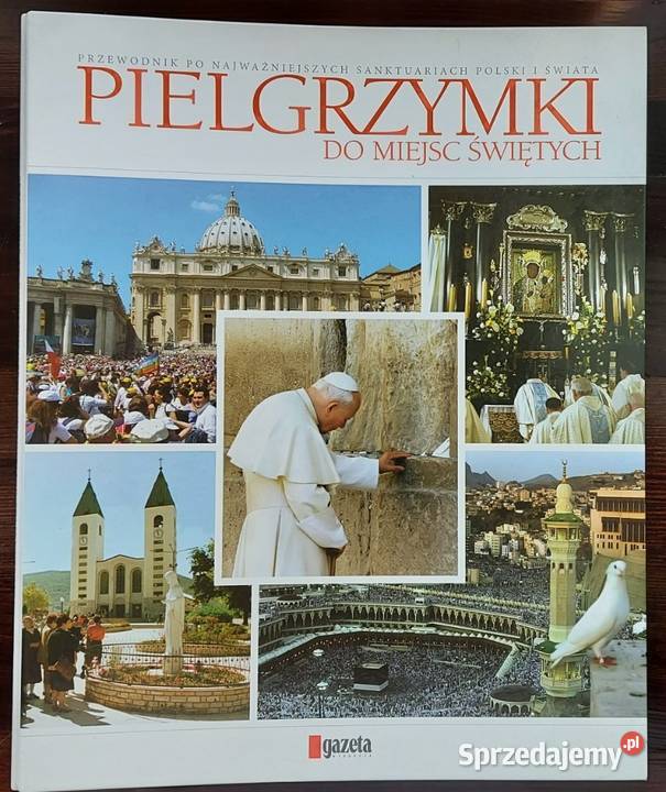 Pielgrzymki do miejśc świętych