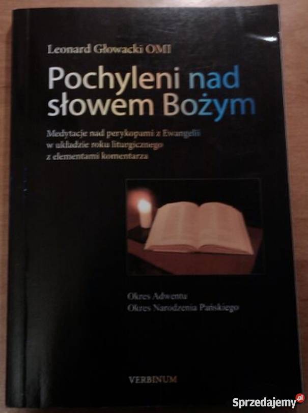 POCHYLENI SŁOWEM BOŻYM GŁOWACKI L religioznawstwo, nauki teologiczne Tarnów sprzedam