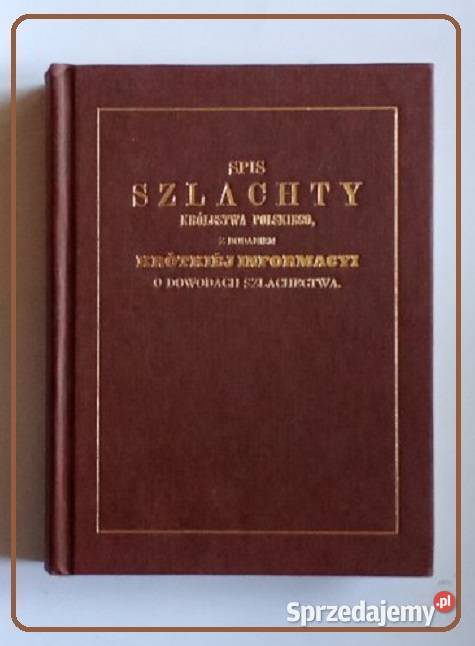 Spis szlachty Królestwa Polskiego z dodaniem łódzkie Łódź sprzedam